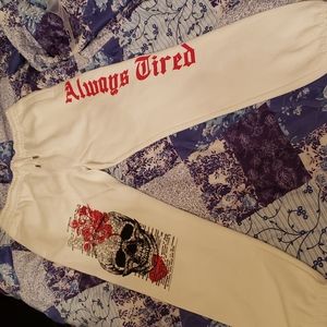 Always tired white sweatpants